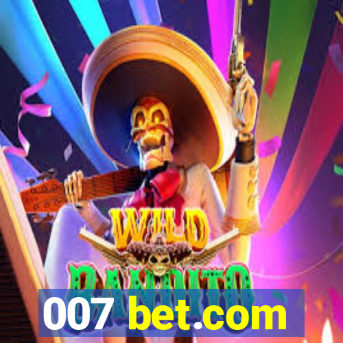 007 bet.com