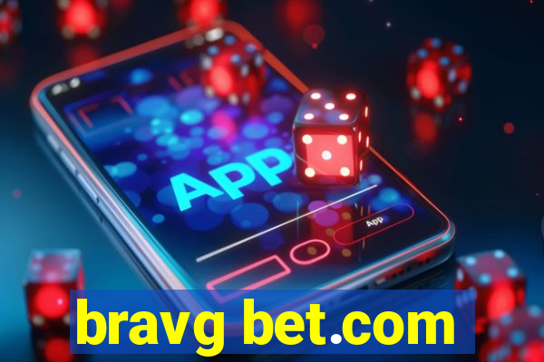 bravg bet.com