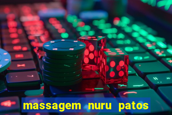 massagem nuru patos de minas