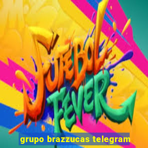 grupo brazzucas telegram