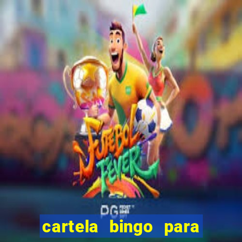 cartela bingo para cha de cozinha imprimir gratis