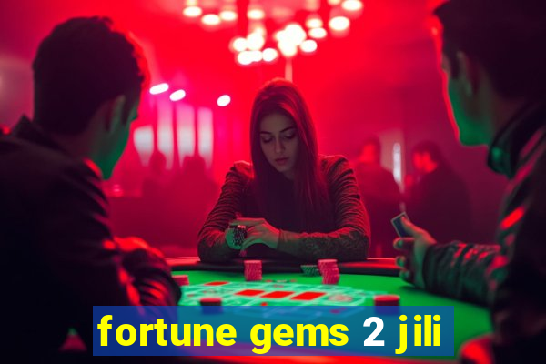 fortune gems 2 jili