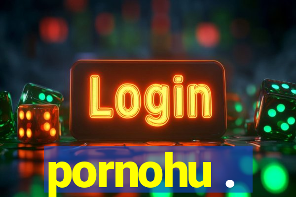 pornohu .