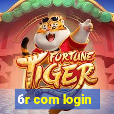 6r com login