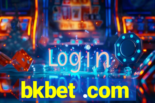 bkbet .com