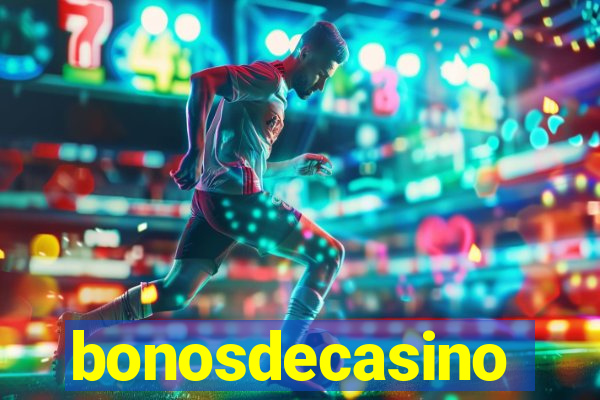 bonosdecasino