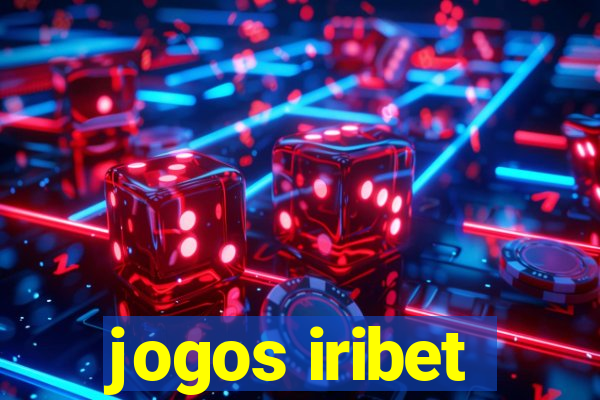 jogos iribet