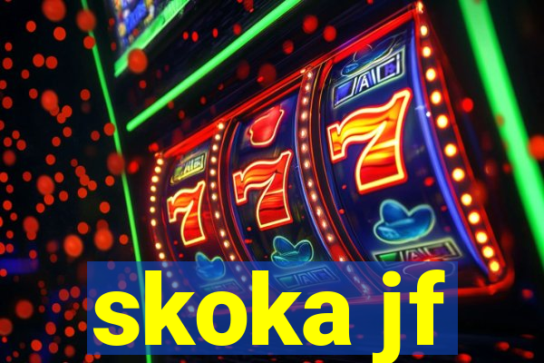 skoka jf