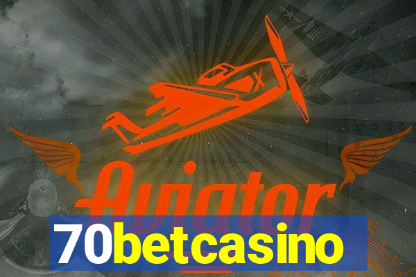 70betcasino