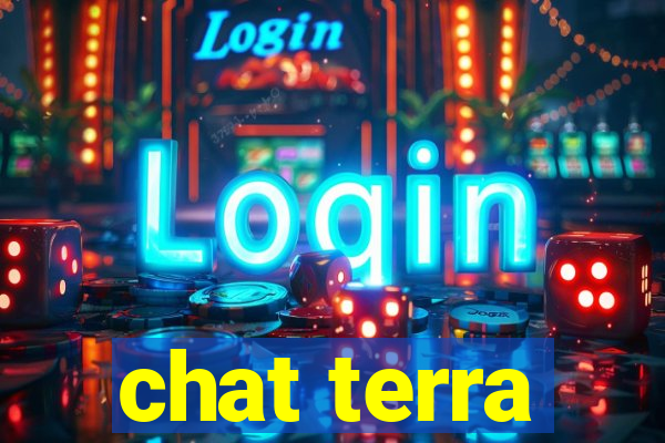 chat terra