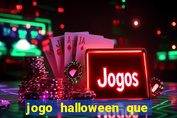 jogo halloween que paga dinheiro de verdade