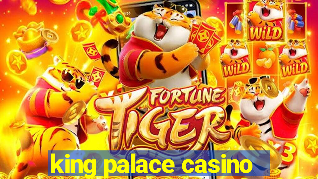 king palace casino