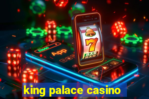 king palace casino