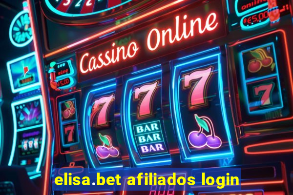 elisa.bet afiliados login