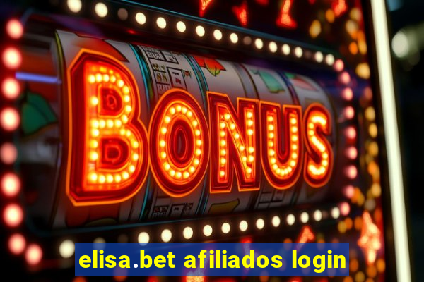 elisa.bet afiliados login