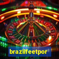 brazilfeetpor