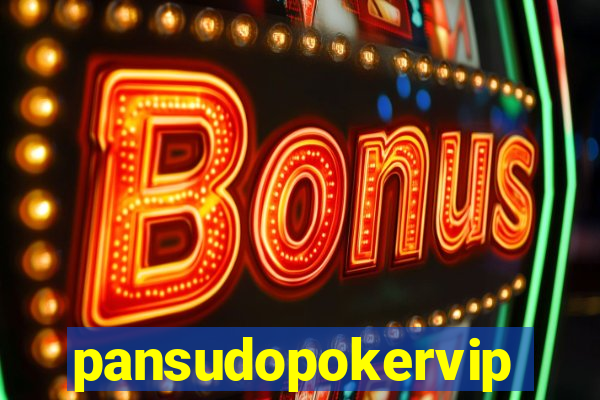 pansudopokervip.net