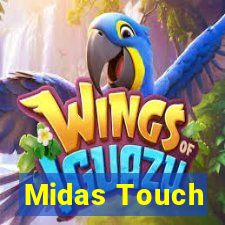 Midas Touch