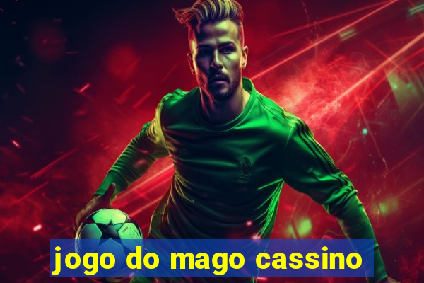 jogo do mago cassino