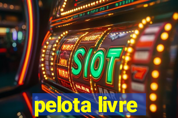 pelota livre