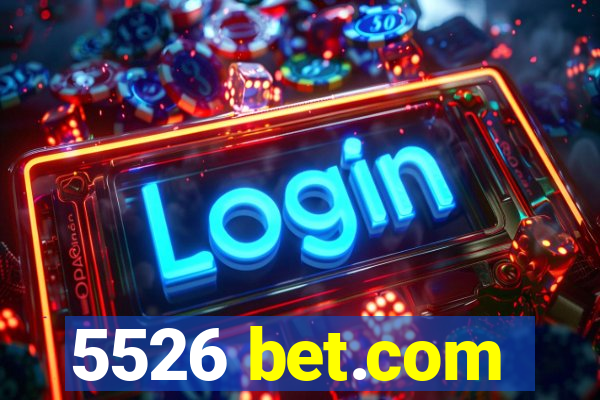 5526 bet.com