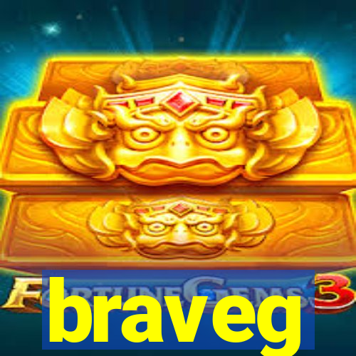 braveg