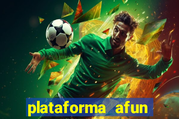 plataforma afun paga mesmo