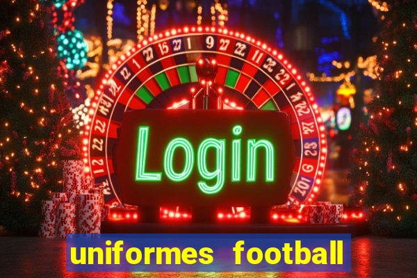 uniformes football league 2024