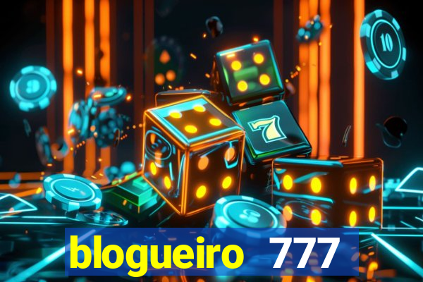 blogueiro 777 plataforma login