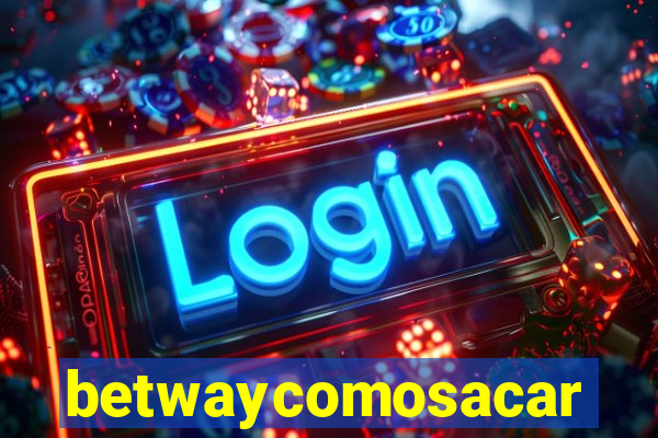 betwaycomosacar