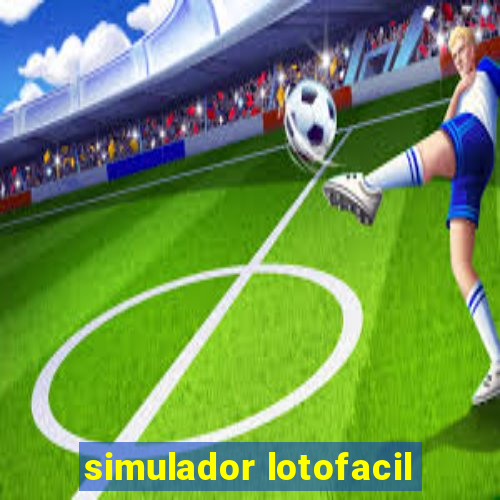 simulador lotofacil