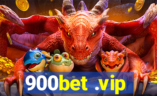 900bet .vip