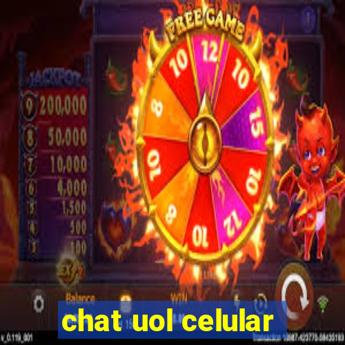 chat uol celular