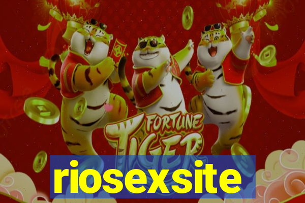 riosexsite