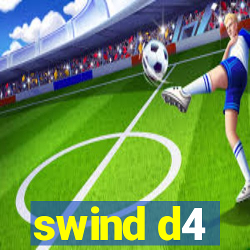 swind d4