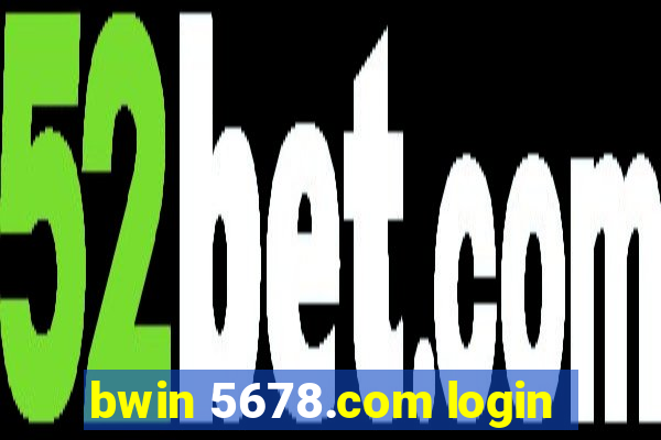 bwin 5678.com login