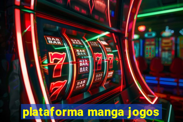 plataforma manga jogos