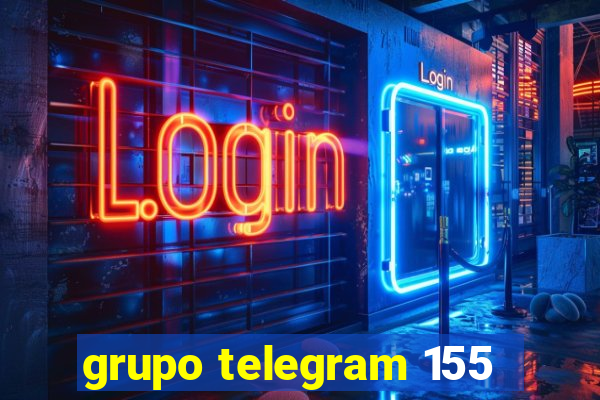 grupo telegram 155