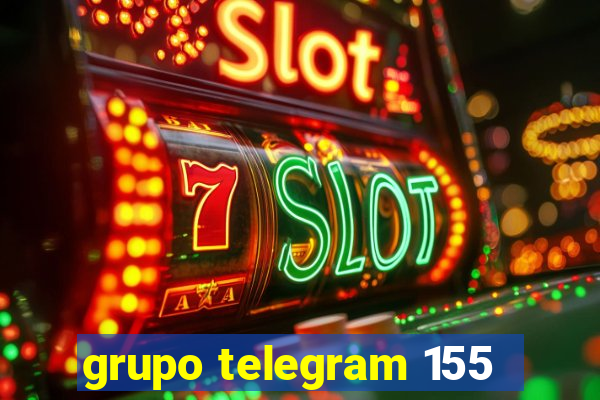 grupo telegram 155