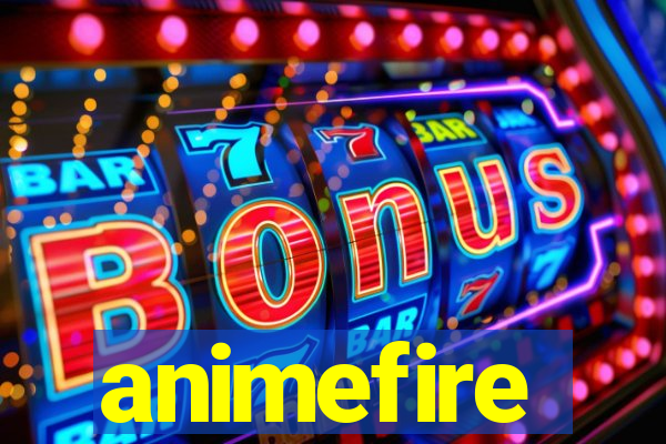 animefire