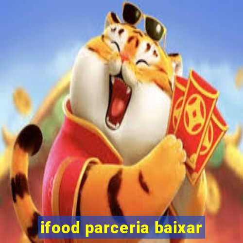 ifood parceria baixar