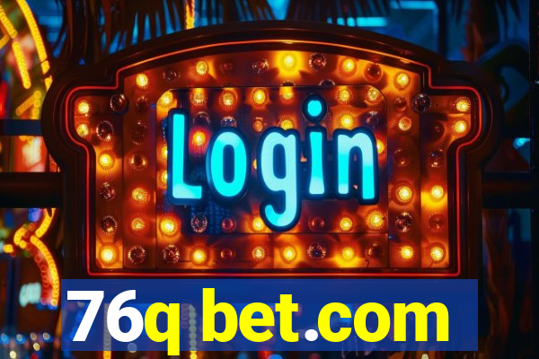 76q bet.com