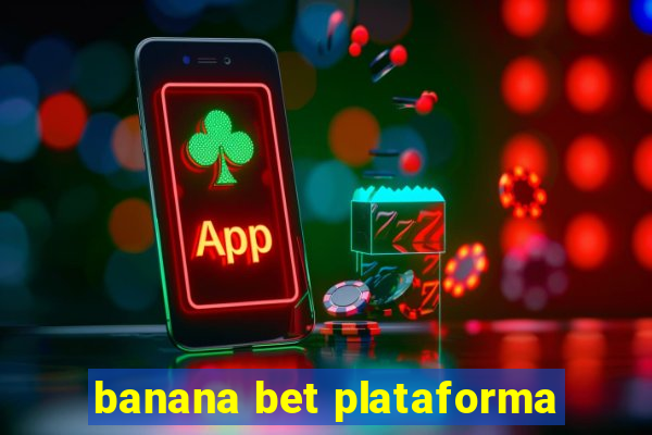 banana bet plataforma