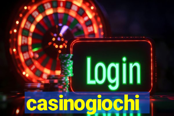 casinogiochi