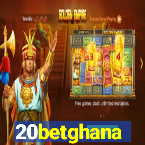 20betghana