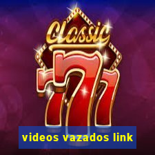 videos vazados link