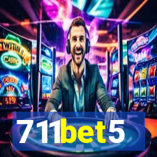 711bet5