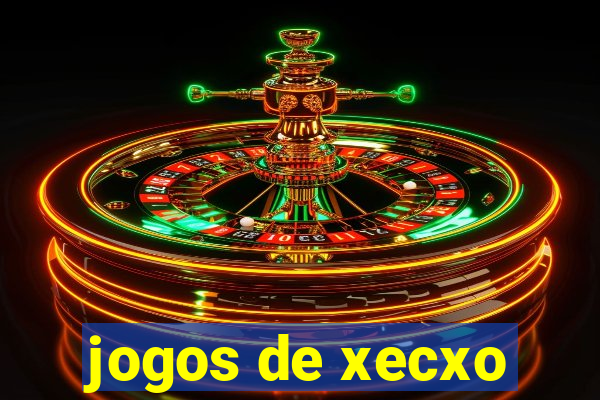 jogos de xecxo