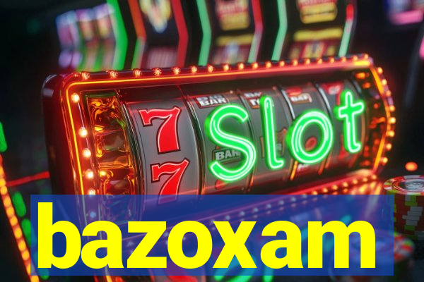 bazoxam