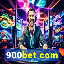 900bet com